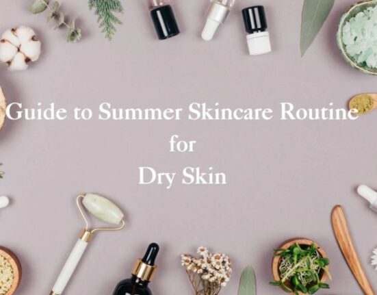 7 Best Dry Skin Care Routine for Soft, Smooth Skin!