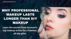 Understanding Why Makeup Preparation Matters