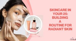 Building A Long Term Routine For Brighter Skin