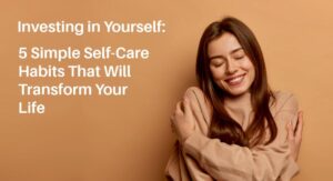 Why Comfortable Accessories Improve Self Care Habits