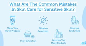 Common Mistakes That Damage Sensitive Skin