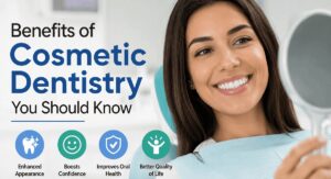 Benefits of Visiting a Cosmetic Dentist